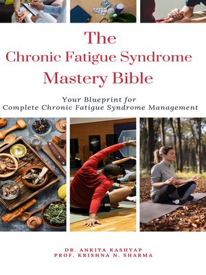 cover image of The Chronic Fatigue Syndrome Mastery Bible
